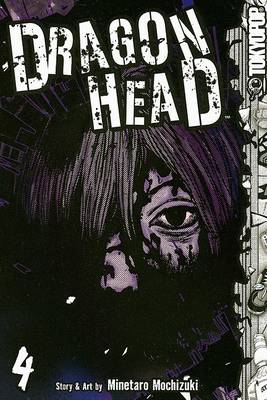 Cover of Dragon Head, Volume 4