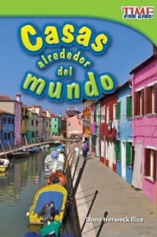 Cover of Casas alrededor del mundo (Homes Around the World) (Spanish Version)