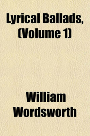 Cover of Lyrical Ballads, (Volume 1)