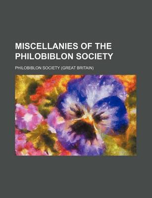 Book cover for Miscellanies of the Philobiblon Society (Volume 4)