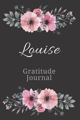 Book cover for Louise Gratitude Journal