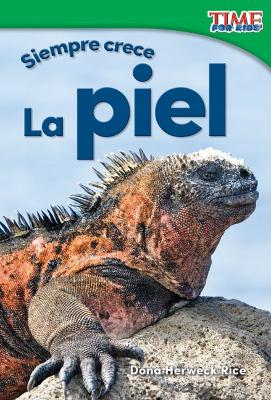 Book cover for Siempre crece: La piel