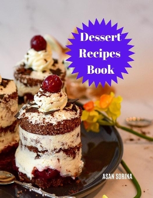 Book cover for Dessert Recipes Book