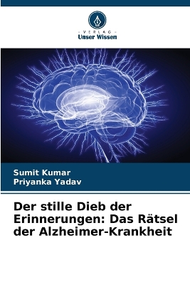 Book cover for Der stille Dieb der Erinnerungen