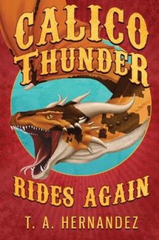 Cover of Calico Thunder Rides Again
