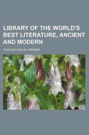 Cover of Library of the World's Best Literature, Ancient and Modern (Volume 35)