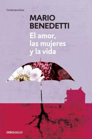 Cover of El amor, las mujeres y la vida