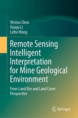 Book cover for Remote Sensing Intelligent Interpretation for Mine Geological Environment