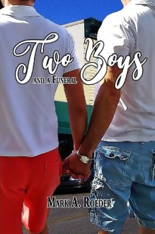 Cover of Two Boys and A Funeral