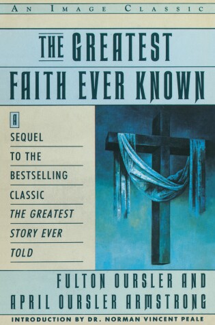 Cover of The Greatest Faith Ever Known