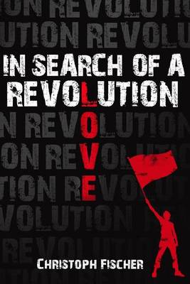 Book cover for In Search of A Revolution