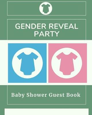 Book cover for Gender Reveal Party Baby Shower Guest Book