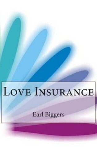 Cover of Love Insurance