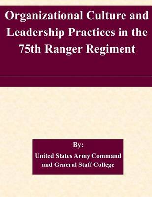 Book cover for Organizational Culture and Leadership Practices in the 75th Ranger Regiment