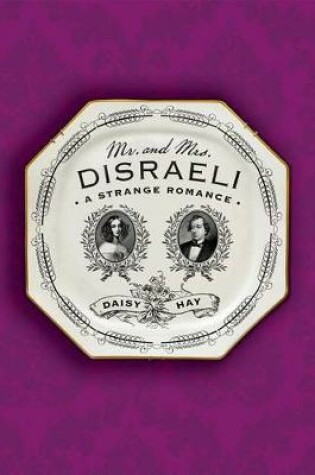Cover of Mr. and Mrs. Disraeli