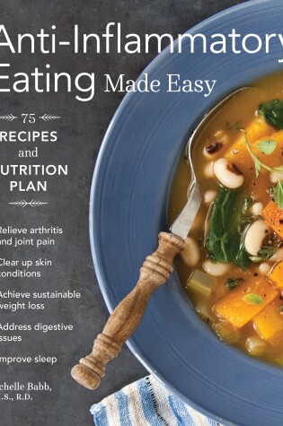 Cover of Anti-Inflammatory Eating Made Easy