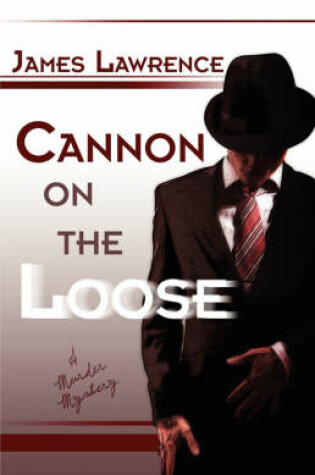 Cover of Cannon on the Loose