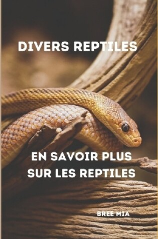 Cover of Divers Reptiles