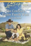 Book cover for The Cowboy's Easter Family Wish