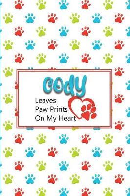 Book cover for Codyleaves Paw Prints on My Heart