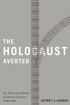 Book cover for The Holocaust Averted