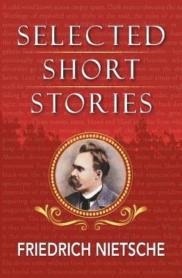 Book cover for Selected Stories of Nietzsche