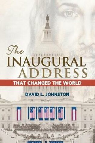 Cover of The Inaugural Address That Changed the World