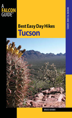 Cover of Best Easy Day Hikes Tucson