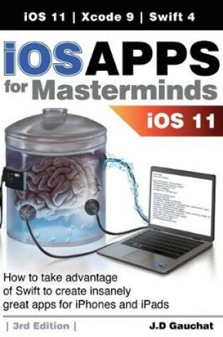 Cover of IOS Apps for Masterminds 3rd Edition