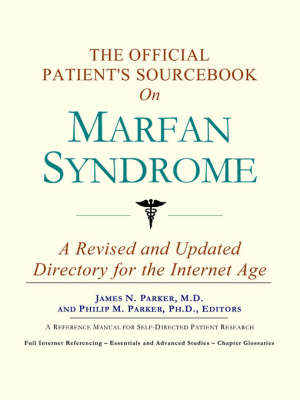 Cover of The Official Patient's Sourcebook on Marfan Syndrome