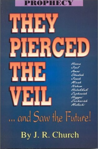 Cover of They Pierced the Veil