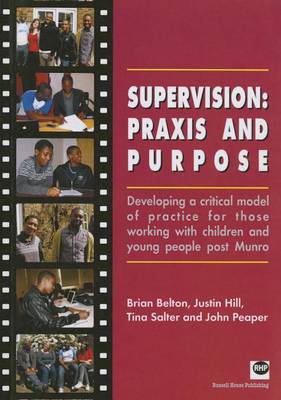 Book cover for Supervision: Praxis and Purpose