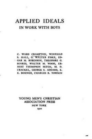 Cover of Applied Ideals in Work with Boys