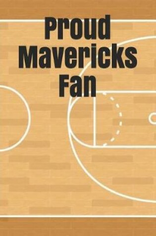 Cover of Proud Mavericks Fan