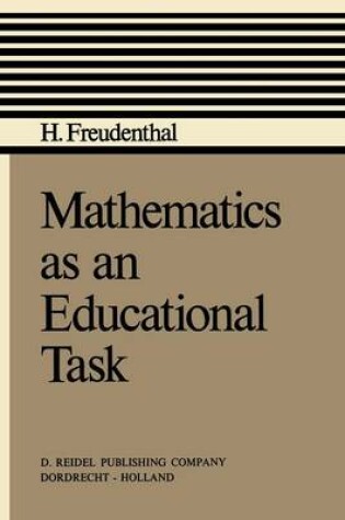 Cover of Mathematics as an Educational Task