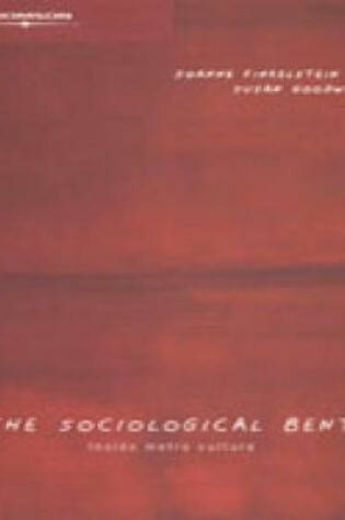 Cover of The Sociological Bent : InsideMetro Culture