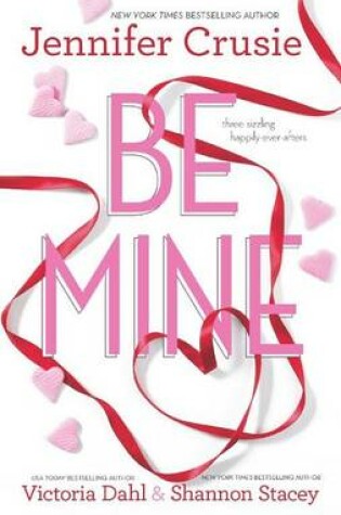 Cover of Be Mine