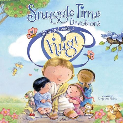 Book cover for Snuggle Time Devotions That End With A Hug!