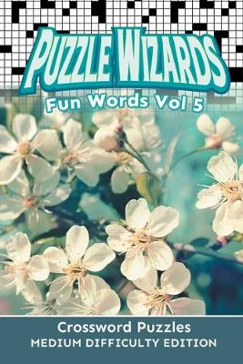 Book cover for Puzzle Wizards Fun Words Vol 5