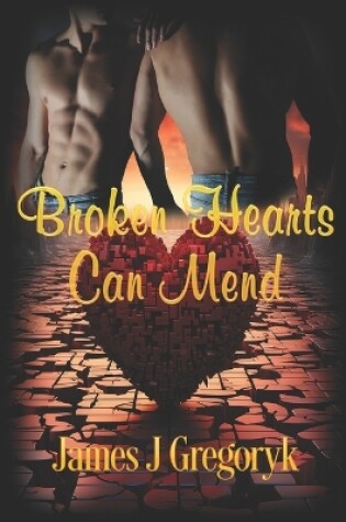 Cover of Broken Hearts Can Mend