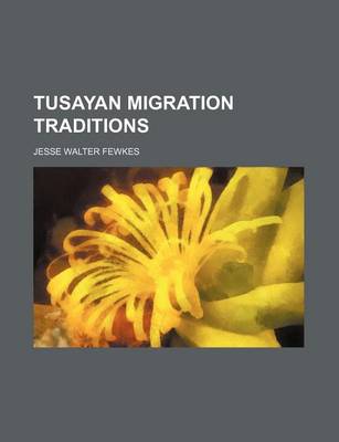 Book cover for Tusayan Migration Traditions