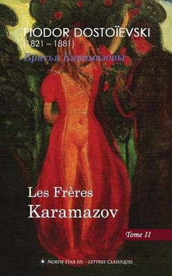 Book cover for Les Freres Karamazov (Tome II)
