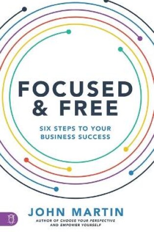 Cover of Focused and Free