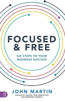 Book cover for Focused and Free