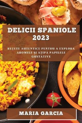 Book cover for Delicii spaniole 2023