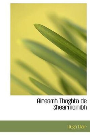 Cover of Aireamh Thaghta de Shearmoinibh