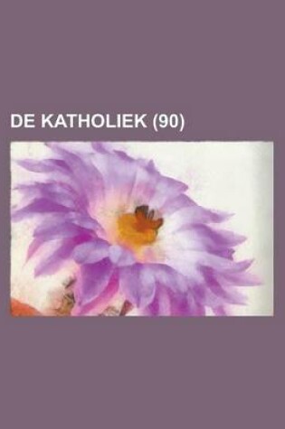 Cover of de Katholiek (90)