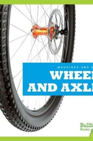 Cover of Wheels and Axles