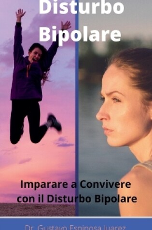 Cover of Disturbo Bipolare Imparare a convivere con il disturbo bipolare