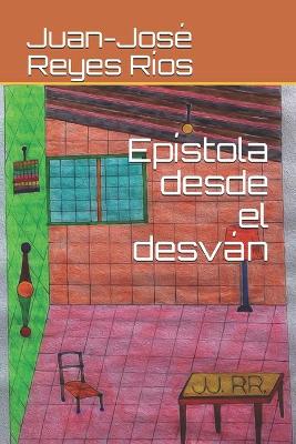 Book cover for Epístola desde el desván